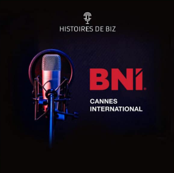 Interview de Cédric Léger dans le Podcast Histoire de Biz, du BNI Cannes International